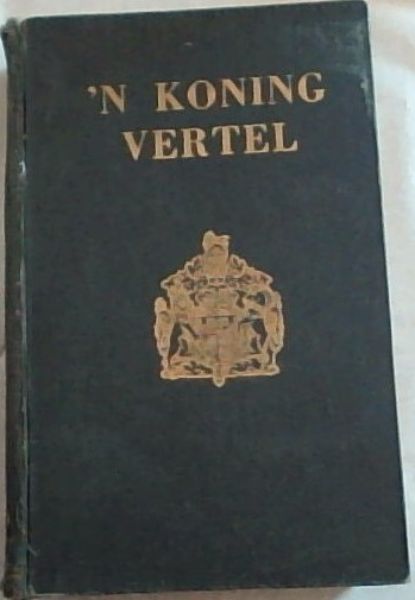 'N Koning Vertel : Die herinneringr van die Hertog van Windsor