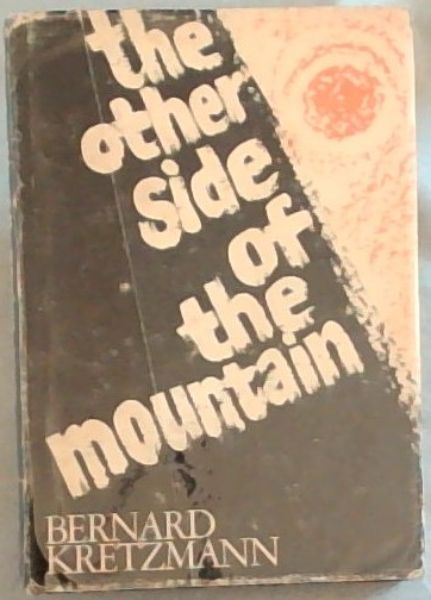 The Other Side Of The Mountain - A Novel