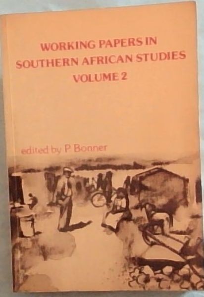 Working Papers in Southern African Studies: Vol 2