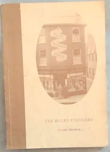 THE BUCKS STANDARD The Story of a Family Newspaper