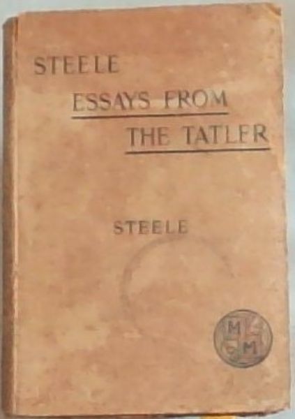 SELECTIONS FROM STEELE'S CONTRIBUTIONS TO THE TATLER