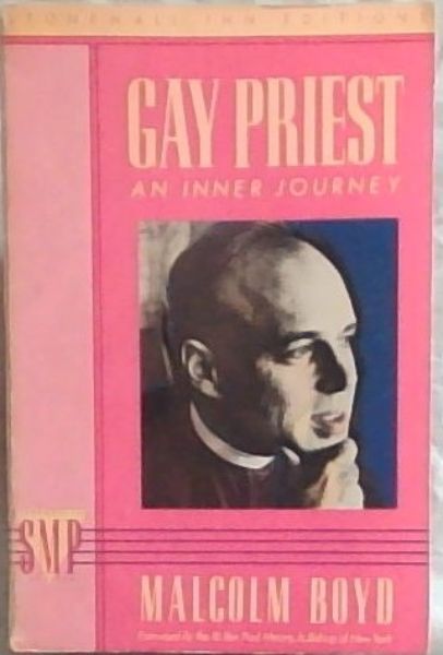 Gay Priest: An Inner Journey (Stonewall Inn Editions)