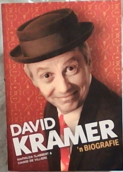 DAVID KRAMER - 'N Biografie
