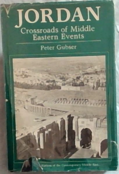 JORDAN: Crossroads Of Middle Eastern Events (Profiles)
