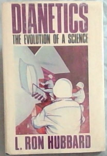 Image for Dianetics - The Evolution of a Science Dianetics - The Evolution of a Science