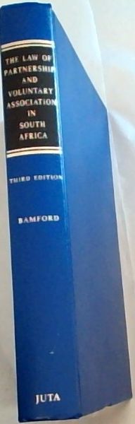 Bamford on the law of partnership and voluntary association in South Africa
