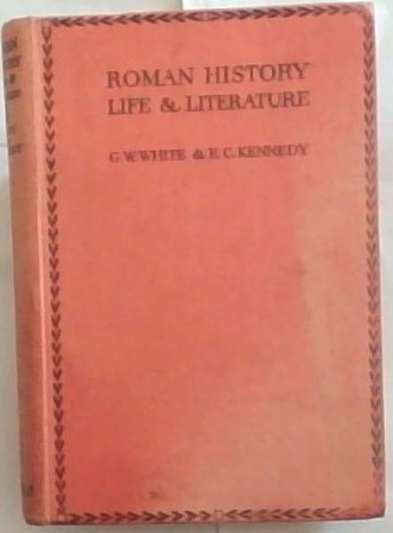 Roman History, Life and Literature