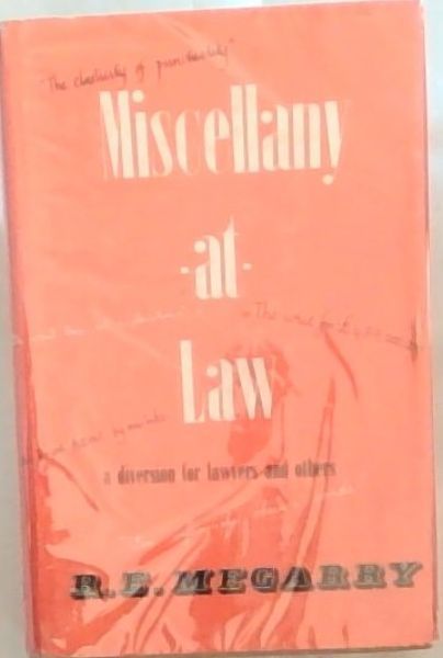 Miscellany at Law: A division for Lawyers and Others