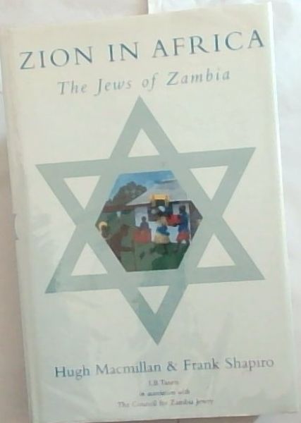 ZION IN AFICA: The Jews of Zambia