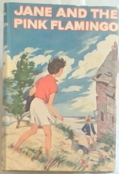 JANE AND THE PINK FLAMINGO