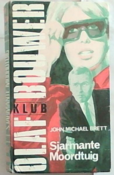 Image for Sjarmante Moordtuig - (Olaf Bouwer-Klub) Sjarmante Moordtuig - (Olaf Bouwer-Klub)