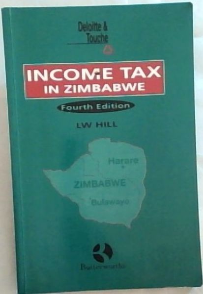 Income tax in Zimbabwe: Including withholding taxes, capital gains tax, and estate duty