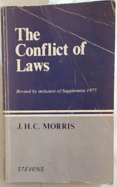 THE CONFLICT OF LAWS: Revised and inclusion of Supplement 1975