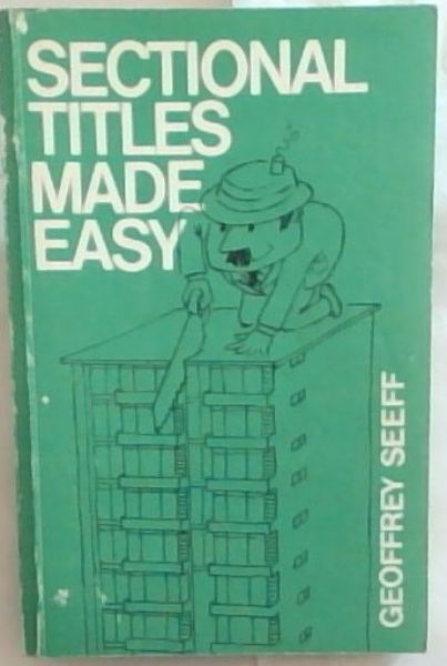 SECTIONAL TITLES MADE EASY