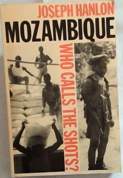 Mozambique: Who Calls the Shots
