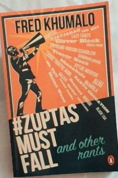 ZuptasMustFall, and other rants