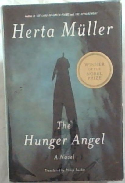 The Hunger Angel: A Novel