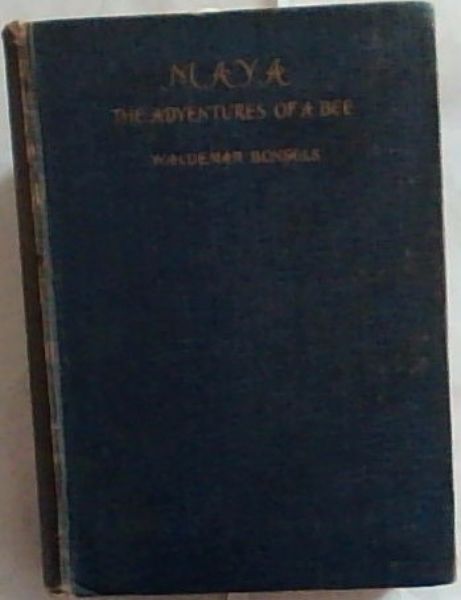 MAYA: The Adventures of a Bee (A Story for Young People)