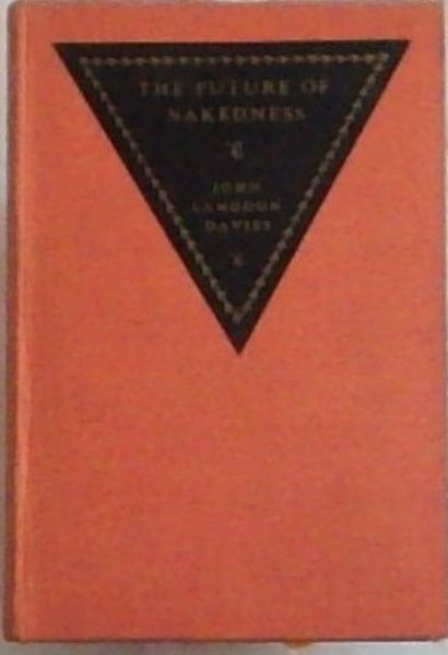 THE FUTURE OF NAKEDNESS