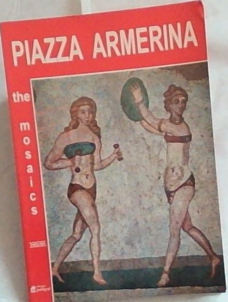 PIAZZA ARMERINA the Mosaics at 'Villa Del Casale