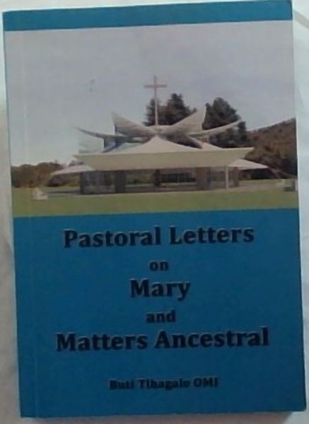 Pastoral Letters on Mary and Matters Ancestral