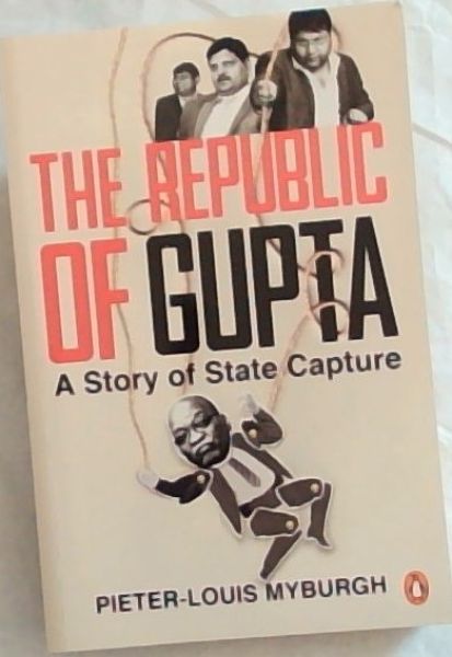 The Republic of Gupta: A Story of State Capture