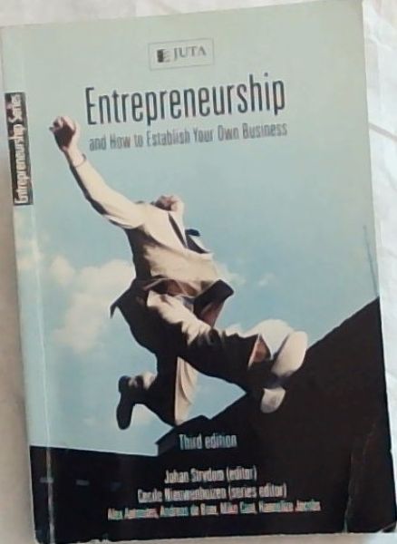 Entrepreneurship and How to Establish Your Own Business, 3rd Edition