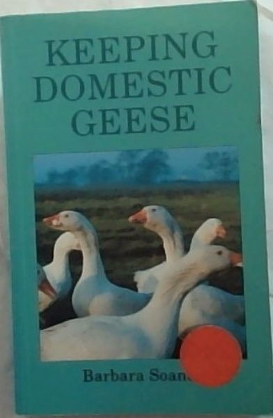 Keeping Domestic Geese