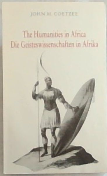 The Humanities in Africa / Die Geisteswissenschaften in Afrika