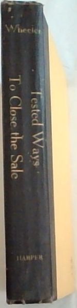 Tested Ways To Close the Sale