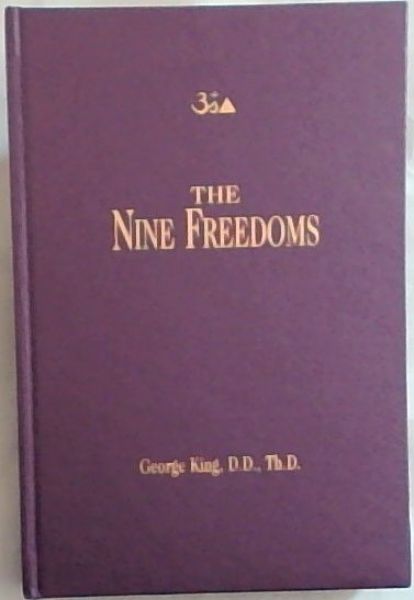 The Nine Freedoms - Revised Edition