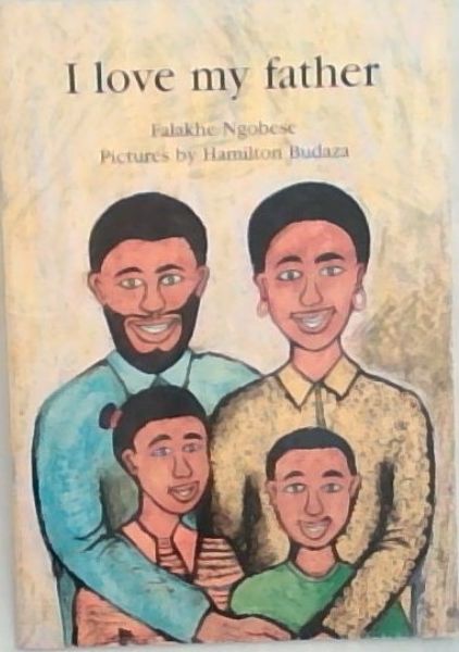 Image for I Love My Father I Love My Father