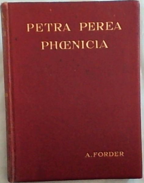 Petra: Perea: Phoenicia
