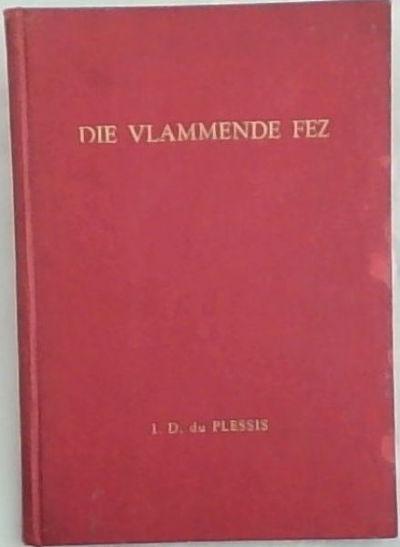 Image for DIE VLAMMENDE FEZ DIE VLAMMENDE FEZ