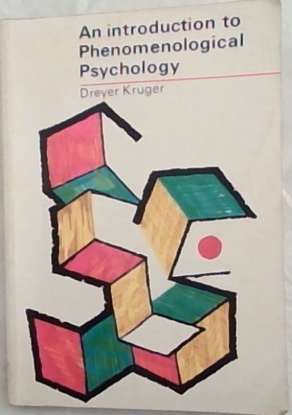 Image for An Introduction to Phenomenological Psychology An Introduction to Phenomenological Psychology