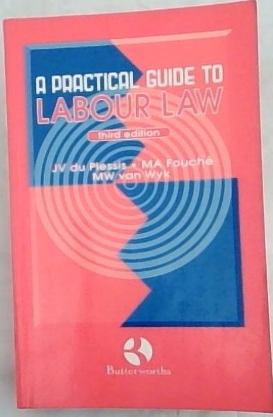Image for A Practical Guide to Labour Law (Third edition) A Practical Guide to Labour Law (Third edition)