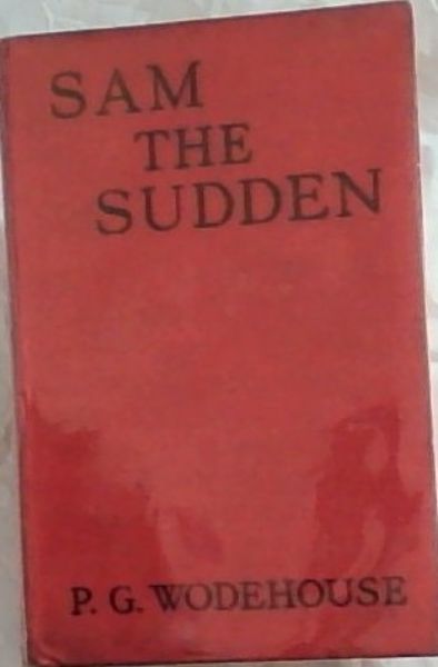 SAM THE SUDDEN
