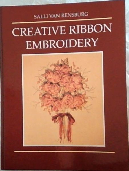 Creative Ribbon Embroidery