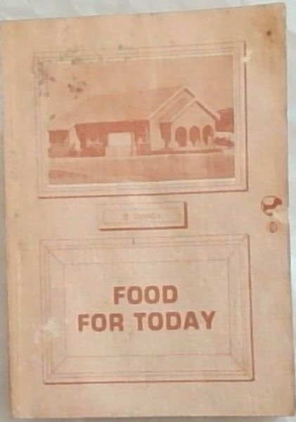 FOOD FOR TODAY
