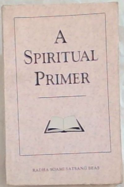 A SPIRITUAL PRIMER