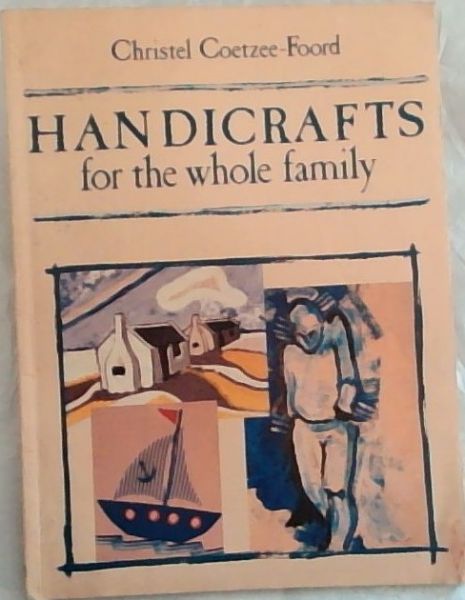 Handicrafts for the Whole Family