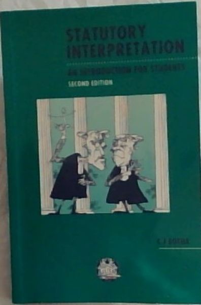 STATUTORY INTERPRETATION: An Introduction for Students - Second Edition