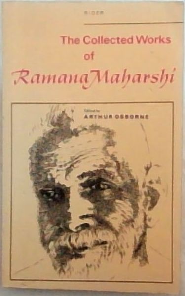 The Collected Works of Ramana Maharshi