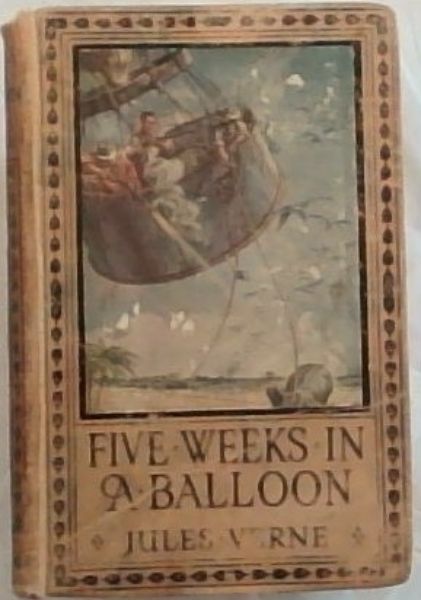 FIVE WEEKS IN A BALLOON