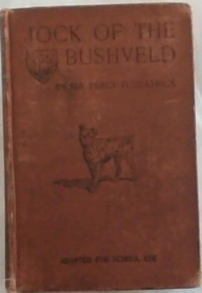 JOCK OF THE BUSHVELD - School Edition Abridged New Impression