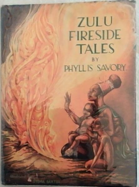 Zulu Fireside Tales