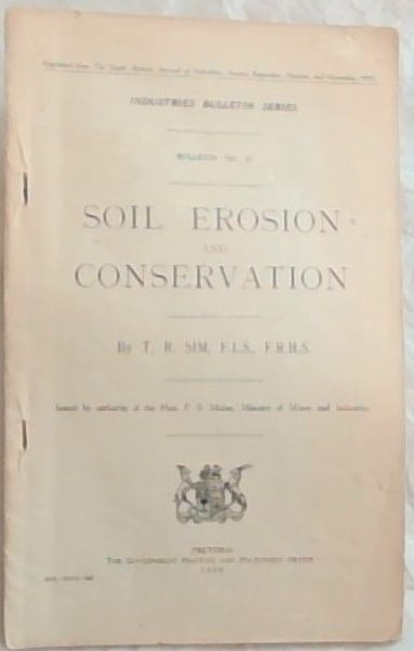 Soil Erosion and Conservation - Industries Bulletin Series - Bulletin No.47