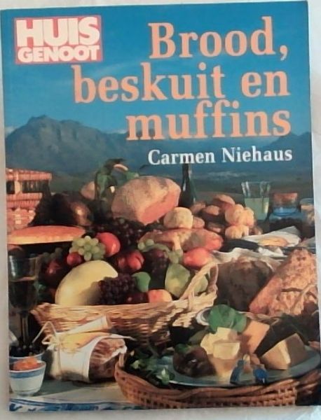 HUISGENOOT: Brood, Beskuit en Muffins