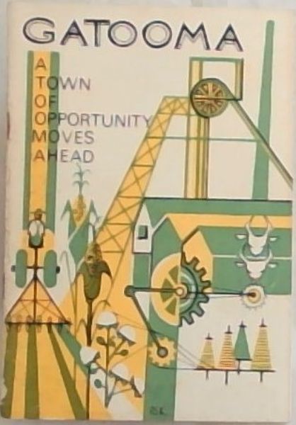 GATOOMA: A Town of Opportunity Moves Ahead