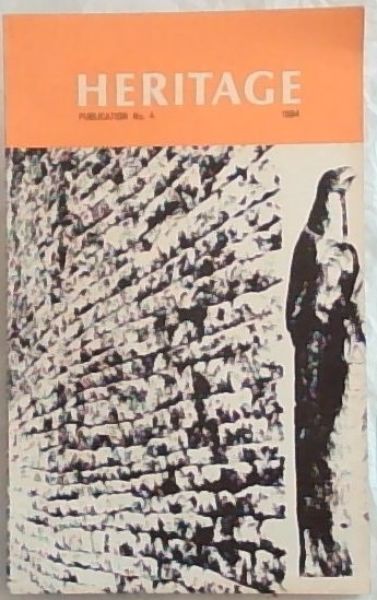 HERITAGE Publication No.4 - 1984